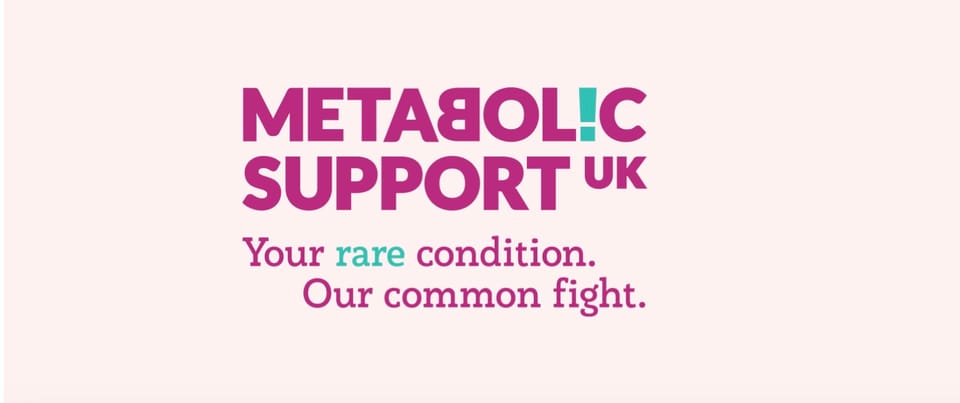 Large purple text on a cream background reads "Metabolic Support UK". Tagline reads "Your rare condition, our common fight'.